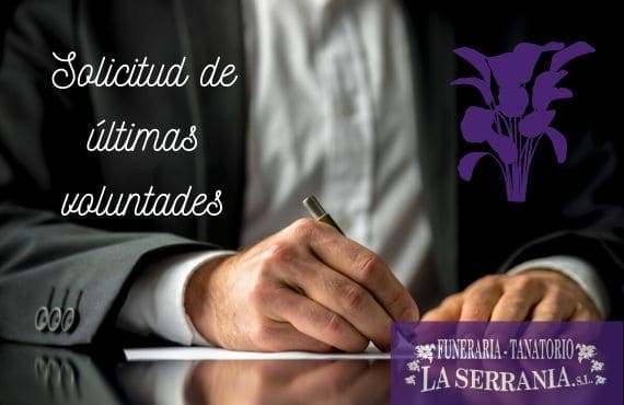 solicitud de las últimas voluntades